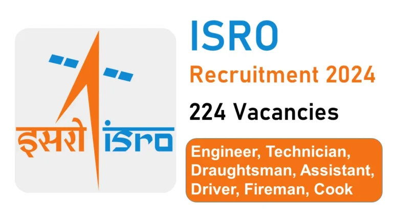 ISRO Recruitment 2024 Apply Online For 224 Vacancies 768x432 1.webp.webp